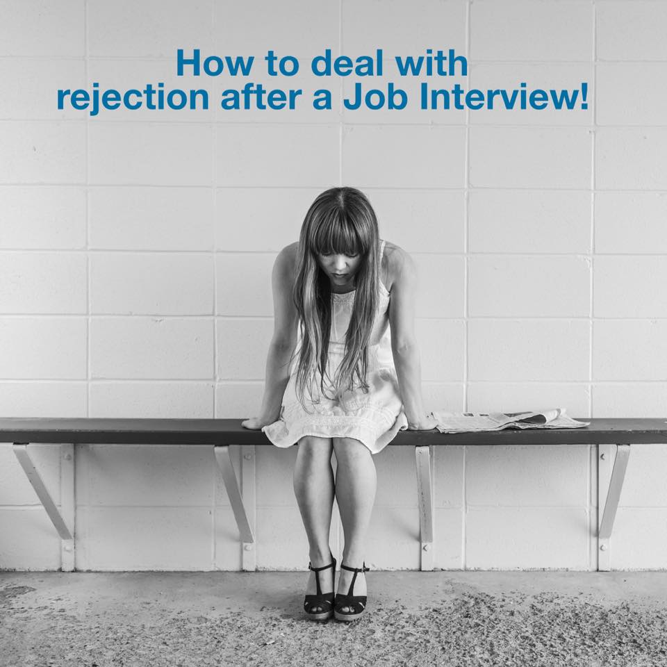 How to deal with Rejection after Interview
